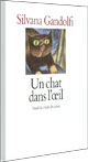 Un chat dans l'oeil (9 - 12 ans)