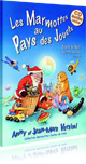 Les Marmottes au pays des Jouets