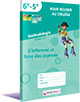 M�thodologie - Cahier 3 : S'organiser et prendre des initiatives