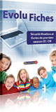 Evolu Fiches : S�curit� routi�re et gestes de premiers secours (CE-CM)