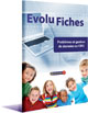 Evolu Fiches : R�solution de probl�mes et gestion de donn�es au CM2
