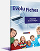 Evolu Fiches : L'Essentiel du Cours Moyen (CM1-CM2)