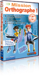 Mission Orthographe ! (CM1-CM2) (9-11 ans)