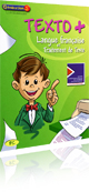 Texto + �l�mentaire (version �tablissement, r�seau ou multipostes)