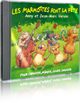 Les marmottes font la f�te (d�s 2 ans)