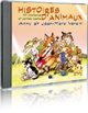 Histoires d'animaux (d�s 2 ans)