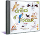 Dr�les d'oiseaux