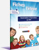 Fiches pour l'�l�ve : Num�ration et Op�rations au CM1