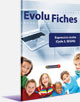 Evolu Fiches : Expression �crite (Cycle 3 / SEGPA)