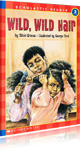 Wild, wild hair - Level 3 (d�s 12 ans)