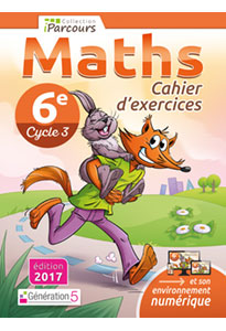 Cahier d'exercices iParcours Maths 6e (éd. 2017)