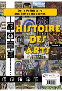 Histoire des Arts - Volume 1