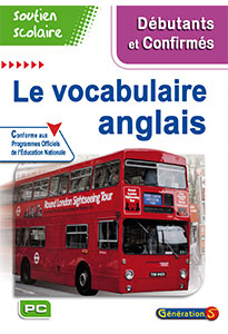 Le vocabulaire anglais - Soutien scolaire
