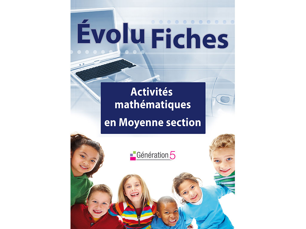 Evolu Fiches - Activités mathématiques en Moyenne section