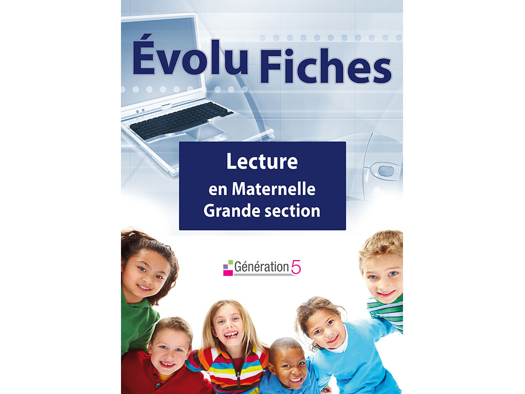 Evolu Fiches - Lecture en Maternelle Grande Section