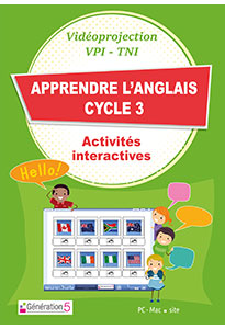 Apprendre l'anglais Cycle 3 (Ressources TBI-Vidéoprojection)