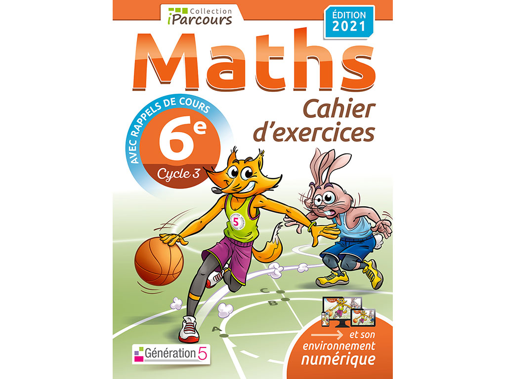 Cahier d'exercices iParcours Maths 6e - édition 2021