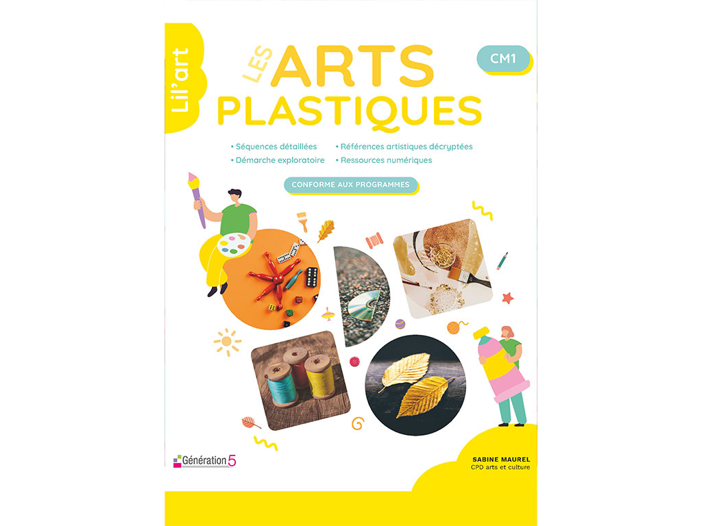Dossier pédagogique Arts Plastiques au CM1