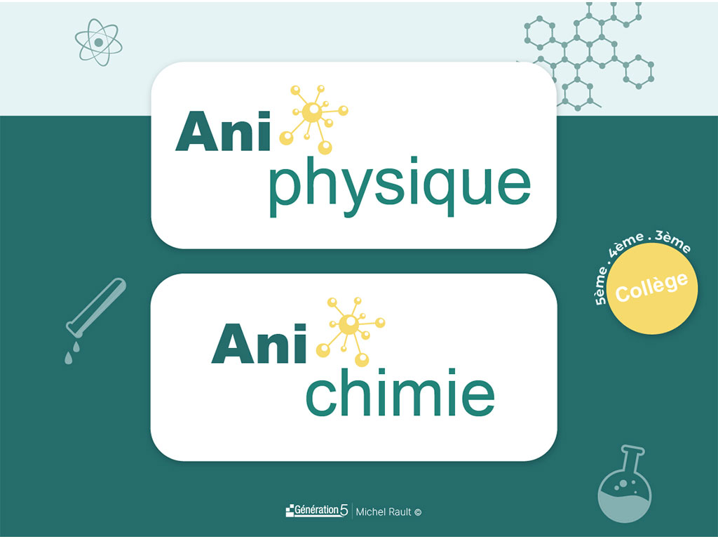 Logiciel AniPhysique-AniChimie Cycle 4