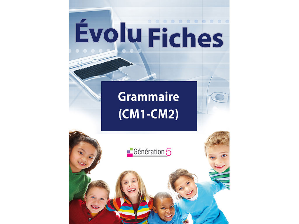 Evolu Fiches - Grammaire CM1-C2