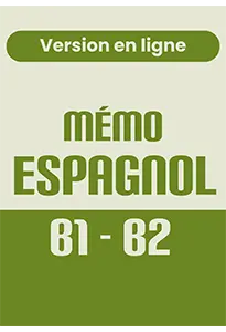 Mémo Espagnol B1-B2 - Version en ligne