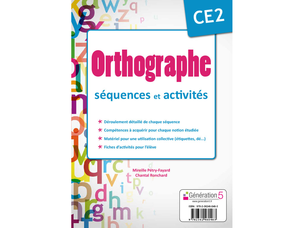 Dossier pédagogique Orthographe CE2 - séquences et activités